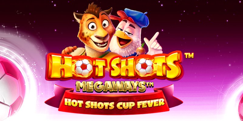 Слот Hot Shots Megaways: Футбольные баталии на барабанах