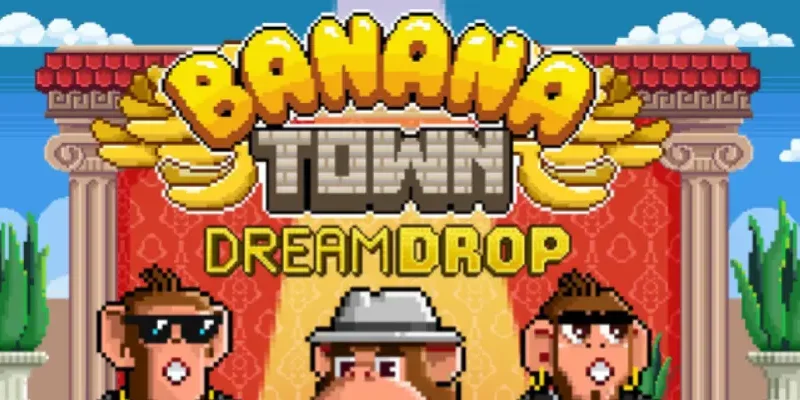 Banana Town Dream Drop: Где играть и обзор слота