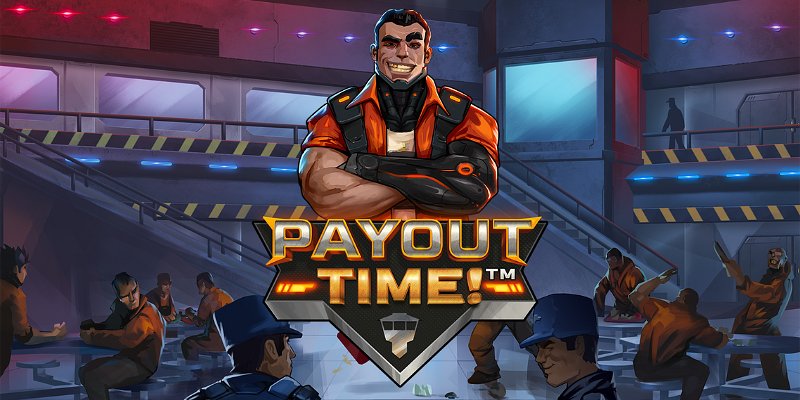 Слот Payout Time: побег из тюрьмы и крупные выигрыши