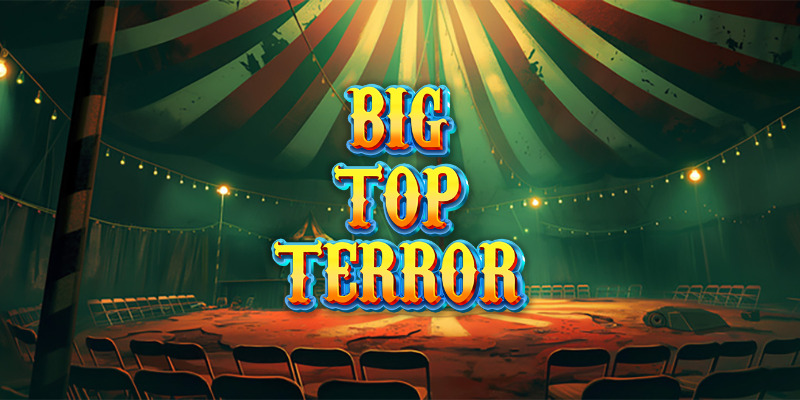Обзор игры Big Top Terror